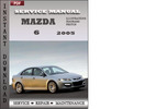 Thumbnail Mazda 6 2005 Factory Service Repair Manual Download Thumbnail Mazda 6 2005 Factory Service Repair Manual Download
