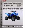Thumbnail Kymco Mongoose 50 Factory Service Repair Manual Download