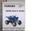 Thumbnail Yamaha YFM 660 F 2002 Factory Service Repair Manual Download