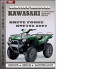 Thumbnail Kawasaki KVF750 Brute Force 2007 Factory Service Repair Manual Download Thumbnail Kawasaki KVF750 Brute Force 2007 Factory Service Repair Manual Download