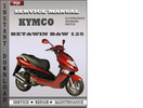 Thumbnail Kymco Bet&win B&W 125 Factory Service Repair Manual Download