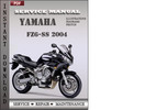 Thumbnail Yamaha FZ6-SS 2004 Factory Service Repair Manual Download