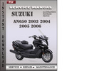 Thumbnail Suzuki AN650 2003 2004 2005 2006 Factory Service Repair Manual Download
