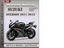 Thumbnail Suzuki GSXR600 2011 2012 Factory Service Repair Manual Download