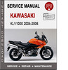 Thumbnail Kawasaki KLV1000 2004-2006 Service Repair Manual PDF