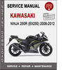 Thumbnail Kawasaki Ninja 250R (EX250) 2008-2012 Service Repair Manual Thumbnail Kawasaki Ninja 250R (EX250) 2008-2012 Service Repair Manual