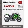 Thumbnail Kawasaki Ninja 1000 (Z1000SX) 2011-2013 Service Repair Manua Thumbnail Kawasaki Ninja 1000 (Z1000SX) 2011-2013 Service Repair Manua