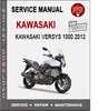 Thumbnail Kawasaki Versys 1000 2012 Service Repair Manual PDF