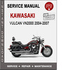Thumbnail Kawasaki Vulcan VN2000 2004-2007 Service Repair Manual PDF
