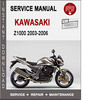 Thumbnail Kawasaki Z1000 2003-2006 Service Repair Manual PDF