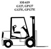 Thumbnail Clark LPG Forklift Truck Type G127, GP127, G127E, GP127E: GCS/GCX/GPS/GPX -12, -15, -17 Service Manual