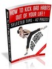 Thumbnail How To Kick Bad Habits Out of Your Life free PLR ebook