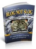 Thumbnail *NEW!* Blog Not Slog Basics Thumbnail *NEW!* Blog Not Slog Basics