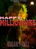 Thumbnail HAPPY MILLIONAIRE