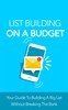 Thumbnail List Building on a Budget.