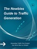 Thumbnail The Newbies Guide To Traffic Generation.