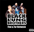 Thumbnail Black Lung Brothers Few   Far Between.zip