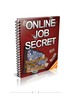 Thumbnail Online Job Secrets