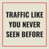 Thumbnail Traffic and more Traffic Thumbnail Traffic and more Traffic