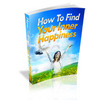 Thumbnail How To Find Your Inner Happiness (PLR)