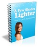 Thumbnail A Few Shades Lighter (PLR)