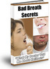 Thumbnail Bad Breath Secrets Includes Resell Rights