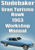 Thumbnail STUDEBAKER Gran Turismo Hawk 1963 Shop Manual