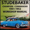 Thumbnail STUDEBAKER Champion & Commander 1951/52 Factory Shop Manual