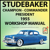 Thumbnail STUDEBAKER Champion, Commander & President 1955 Shop Manual