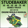 Thumbnail STUDEBAKER 3E, 4E, 5E, 6E, 7E, 8E, 289 V8 Rebuild Manual
