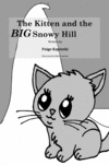 Thumbnail Kitten and the Big Snowy Hill