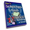 Thumbnail How to Get Reprint Rights To Products Without Spending a Dime