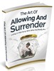 Thumbnail The Art Of Allowing And Surrender Thumbnail The Art Of Allowing And Surrender