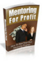 Thumbnail Mentoring For Profit eBook