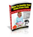 Thumbnail How To Soothe Your Baby From Colic eBook
