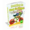 Thumbnail Cooking To Stay in Shape eBook