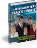 Thumbnail NEW!* The Web Marketers Traffic Course With MRR*