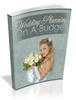 Thumbnail Wedding Planning On  A Budget Ebooks, Reports PLR MRR