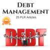 Thumbnail Debt Managment - Private Label PLR Articles on Tradebit