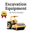 Thumbnail Excavation Equipment - PLR Private Label Rights Articles