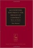 Thumbnail Accounting for Profit for Breach of Contract