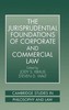 Thumbnail Jurisprudential Foundations of Corporate Commercial Law