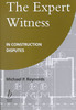 Thumbnail The Expert Witness in Construction Disputes