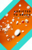 Thumbnail Addicted to Drugs