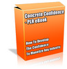 Thumbnail Buy PLR eBook - Concrete Confidence 