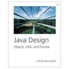 Thumbnail Java Design: Objects, UML, and Process
