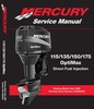 Thumbnail MERCURY 115 135 150 175 HP OPTIMAX DFI SERVICE MANUAL 2000 t Thumbnail MERCURY 115 135 150 175 HP OPTIMAX DFI SERVICE MANUAL 2000 t