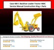 Thumbnail Case 480 C Backhoe Loader Tractor 480C Service Manual Constr