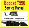Thumbnail Bobcat T590 SkidSteer Service Repair Manual