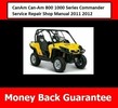Thumbnail CanAm Can-Am 800 1000 Series Commander Service Repair Shop Manual 2011 2012